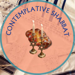 Banner Image for Contemplative Shabbat (In-person & On Zoom)
